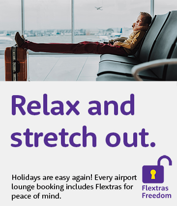 airport lounges relax in the knowledge your booking includes flextras